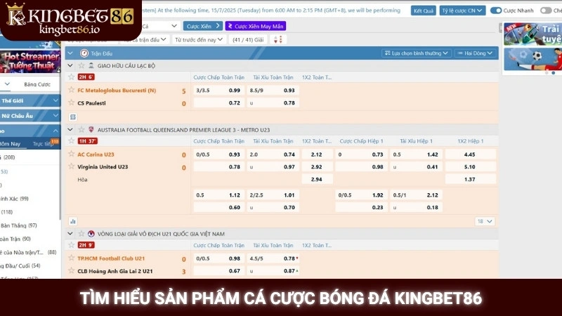 Tìm hiểu sản phẩm cá cược bóng đá Kingbet86