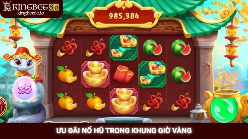 Ưu đãi nổ hũ trong khung giờ vàng